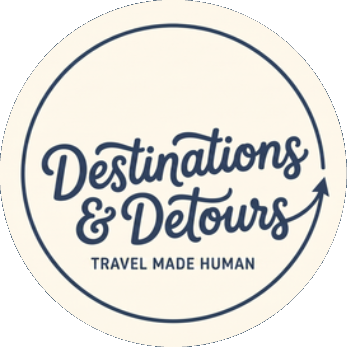 Destinations and Detours